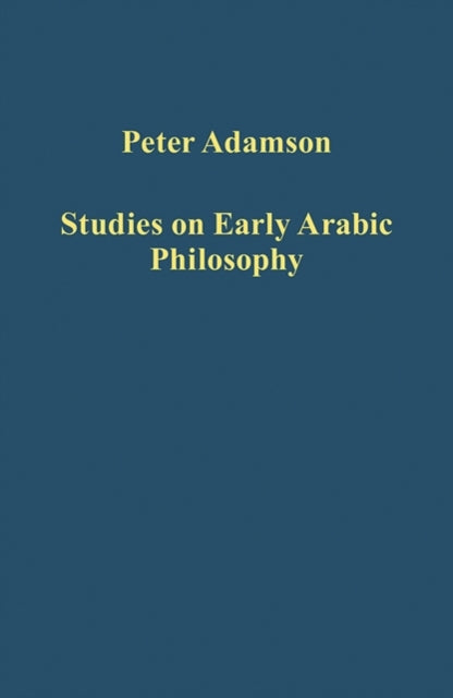 Book cover of: Studies on Early Arabic Philosophy. By: Peter Adamson