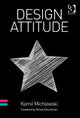 Book cover of: Design Attitude. By: Kamil Michlewski