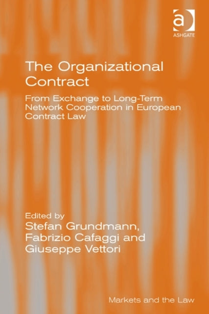The Organizational Contract