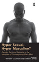 Book cover of: Hyper Sexual, Hyper Masculine?. By: Kamesha Spates