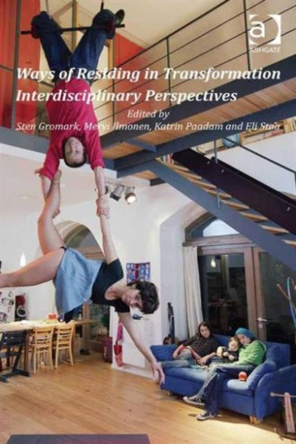 Book cover of: Ways of Residing in Transformation. By: Sten Gromark