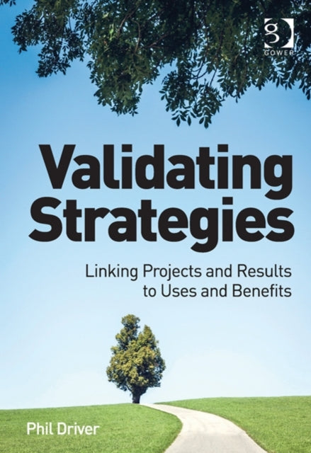 Book cover of: Validating Strategies. By: Phil Driver