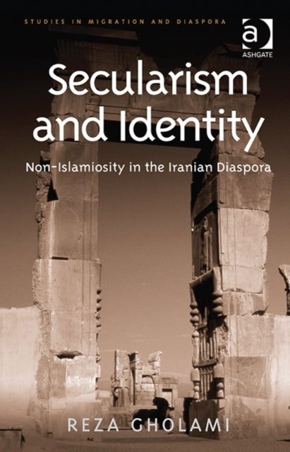 Book cover of: Secularism and Identity. By: Reza Gholami