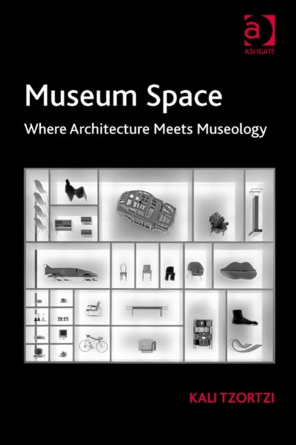 Book cover of: Museum Space. By: Kali Tzortzi