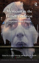 Book cover of: Mysticism in the French Tradition. By: Louise Nelstrop