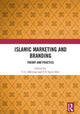 Book cover of: Islamic Marketing and Branding. By: T. C. Melewar