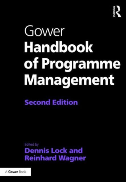 Book cover of: Gower Handbook of Programme Management. By: Dennis Lock
