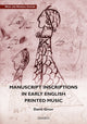 Book cover of: Manuscript Inscriptions in Early English Printed Music. By: Greer, David - undifferentiated