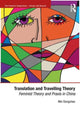 Book cover of: Translation and Travelling Theory. By: Min Dongchao