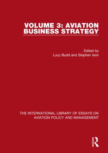 Book cover of: Aviation Business Strategy. By: Budd Lucy