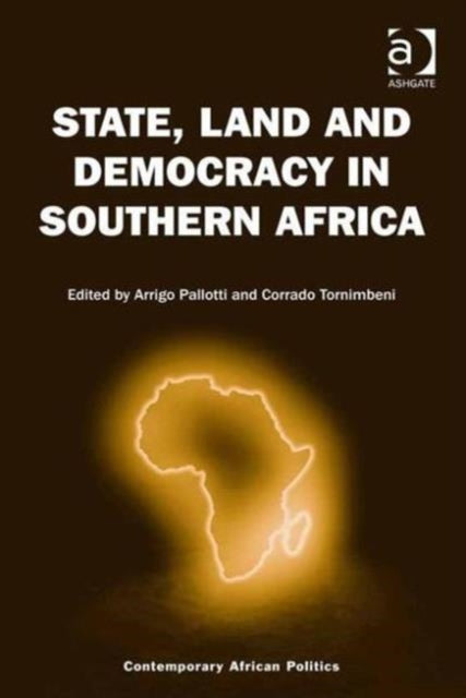 Book cover of: State, Land and Democracy in Southern Africa. By: Corrado Tornimbeni