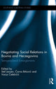 Book cover of: Negotiating Social Relations in Bosnia and Herzegovina. By: Stef Jansen Carna
