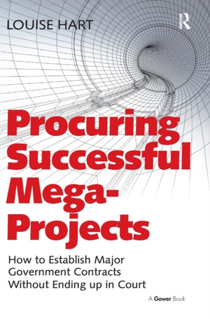 Procuring Successful Mega-Projects