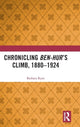 Book cover of: Chronicling Ben-Hur’s Climb, 1880-1924. By: Barbara Ryan