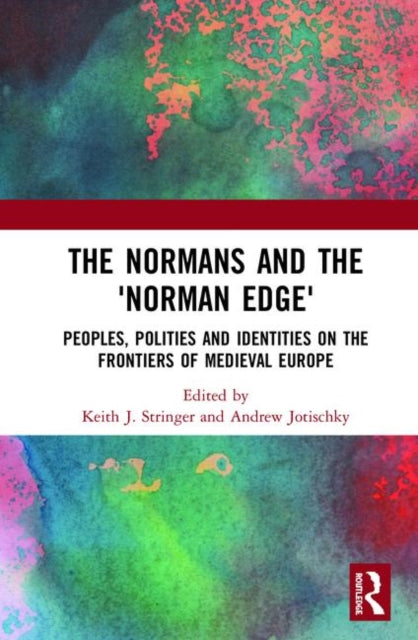 Book cover of: Normans and the 'Norman Edge'. By: Andrew Jotischky