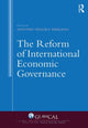 Book cover of: Reform of International Economic Governance. By: Antonio Segura Serrano