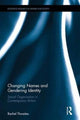 Book cover of: Changing Names and Gendering Identity. By: Rachel Thwaites