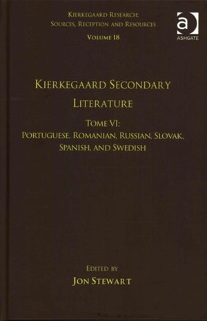 Volume 18, Tome VI: Kierkegaard Secondary Literature
