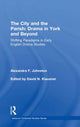 Book cover of: City and the Parish: Drama in York and Beyond. By: Alexandra F. Johnston