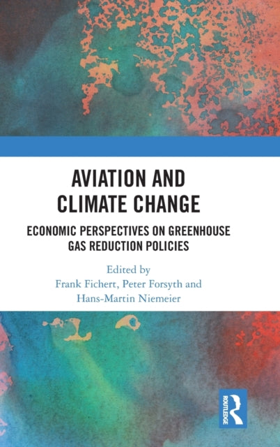 Book cover of: Aviation and Climate Change. By: Frank Fichert