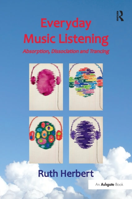 Book cover of: Everyday Music Listening. By: Ruth Herbert