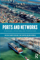 Book cover of: Ports and Networks. By: Harry Geerlings