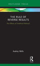 Book cover of: Rule of Reverse Results. By: Audrey Wells