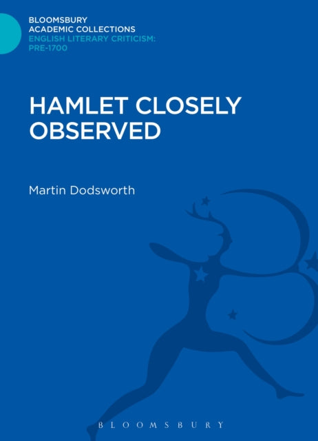 Book cover of: Hamlet Closely Observed
