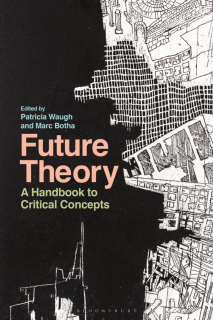 Book cover of: Future Theory. By: Marc Botha