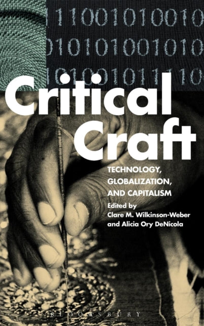 Book cover of: Critical Craft. By: Clare M. Wilkinson-Weber