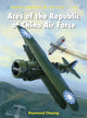 Book cover of: Aces of the Republic of China Air Force. By: Raymond Cheung