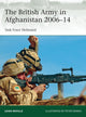 Book cover of: British Army in Afghanistan 2006–14. By: Leigh Neville