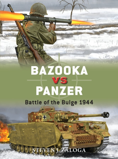 Book cover of: Bazooka vs Panzer. By: Steve J. Zaloga