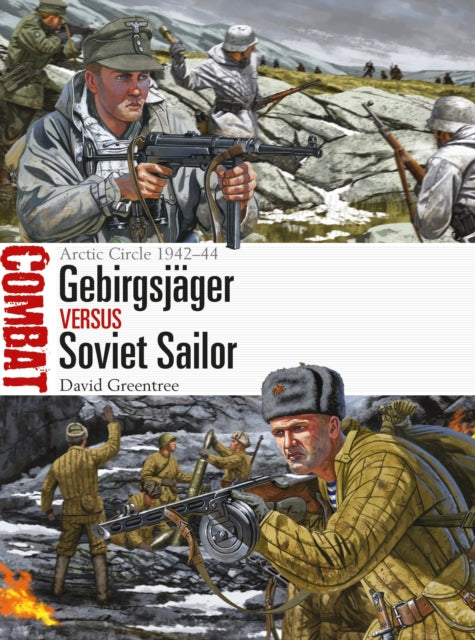 Gebirgsjager vs Soviet Sailor
