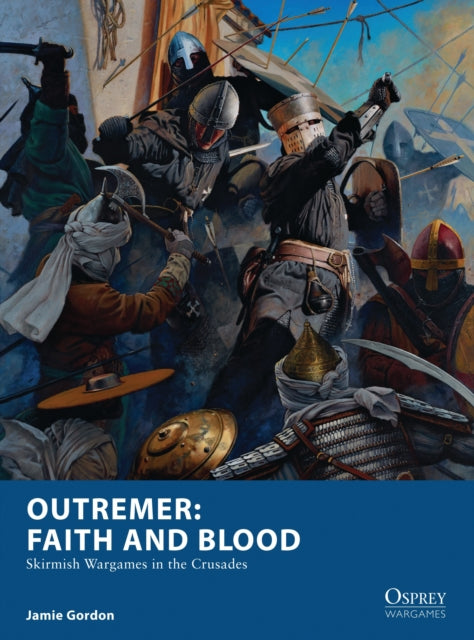 Outremer: Usk ja veri