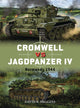 Book cover of: Cromwell vs Jagdpanzer IV. By: David R. Higgins