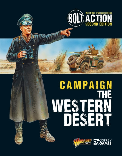 Book cover of: Bolt Action: Campaign: The Western Desert. By: Warlord Games