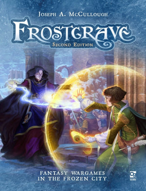 Frostgrave: Second Edition, Fantasy Wargames in the Frozen City