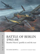 Book cover of: Battle of Berlin 1943–44. By: Richard Worrall