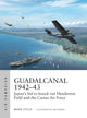Book cover of: Guadalcanal 1942–43. By: Mark Stille
