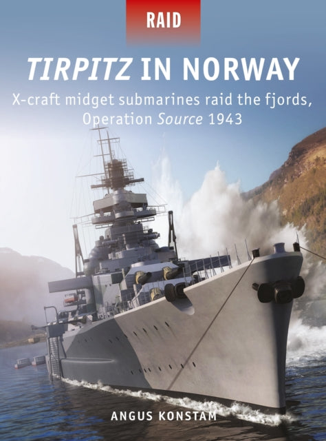 Book cover of: Tirpitz in Norway. By: Angus Konstam