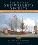 Book cover of: Master Shipwright's Secrets. By: Richard Endsor