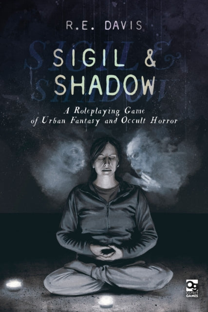 Book cover of: Sigil & Shadow. By: R. E. Davis