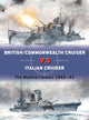 Book cover of: British/Commonwealth Cruiser vs Italian Cruiser. By: Angus Konstam