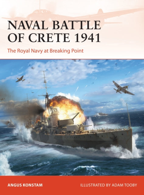 Book cover of: Naval Battle of Crete 1941. By: Angus Konstam
