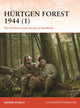 Book cover of: Hurtgen Forest 1944 (1). By: Michael McNally