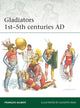 Book cover of: Gladiators 1st–5th centuries AD