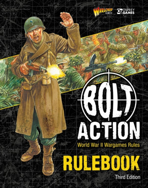 Bolt Action: Third Edition, World War II Wargames Rules