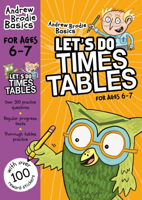 Book cover of: Let's do Times Tables 6-7. By: Andrew Brodie