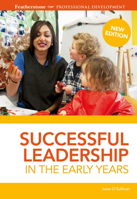 Book cover of: Successful Leadership in the Early Years. By: June O'Sullivan